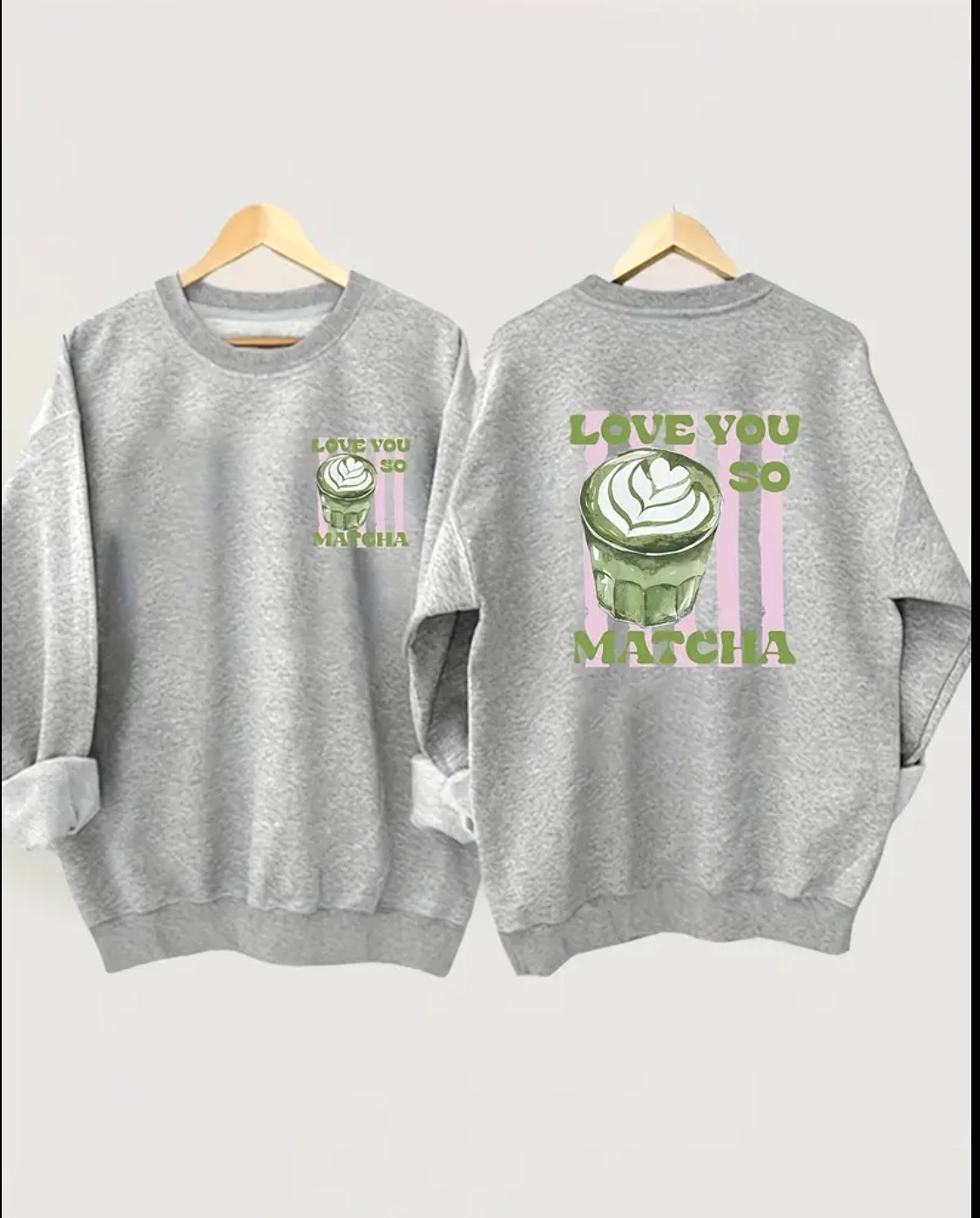 Sweat LOVE YOU SO MATCHA – Edition Limitée Matcha Lovers